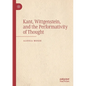 Kant, Wittgenstein, and the Performativity of Thought - Paperback