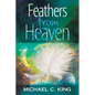 Feathers From Heaven - Paperback