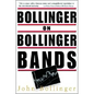 Bollinger on Bollinger Bands - Hardcover