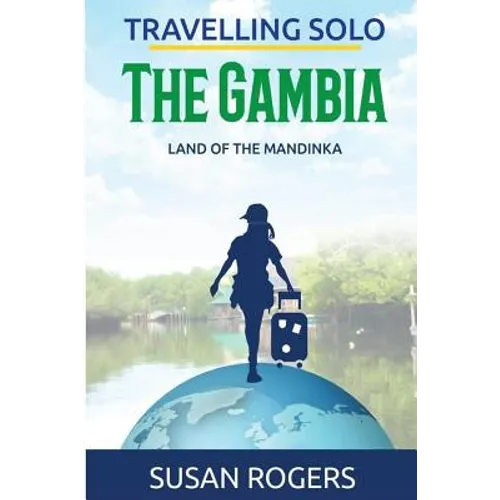 The Gambia: Land of the Mandinka - Paperback