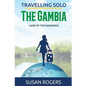 The Gambia: Land of the Mandinka - Paperback