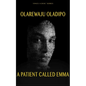 A Patient Called Emma - Paperback