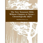The New Testament Bible Without Chapters or Verses - Chronological (KJV) - Paperback