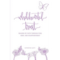 Wholehearted Trust: Walking by Faith Through Fear, Grief, and Disappointment - Paperback