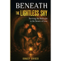 Beneath the Lightless Sky: Surviving the Holocaust in the Sewers of Lvov - Paperback