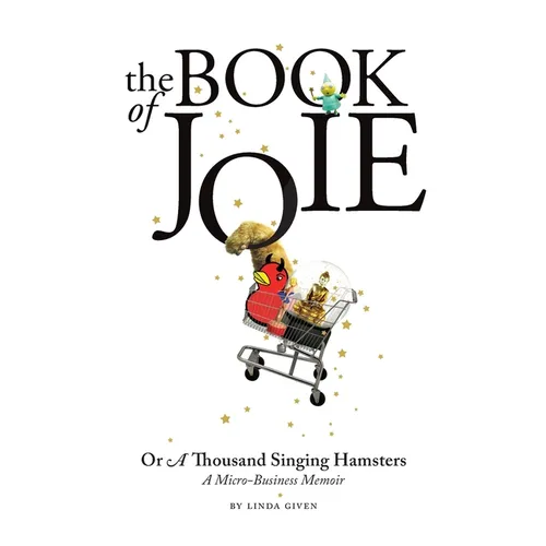 The Book of Joie Or a Thousand Singing Hamsters - Paperback
