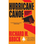 Hurricane Canoe: An Adirondack Wilderness Thriller - Hardcover