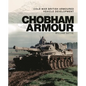 Chobham Armour: Cold War British Armoured Vehicle Development - Hardcover