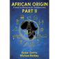 African Origin Found in Religion and Freemasonry: Part II - Paperback