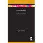 Cosplayers: Gender and Identity - Paperback