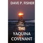 The Yaquina Covenant - Paperback