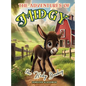 The Adventures of Midgy The Baby Donkey: A Tale of Family Fun and the Joy of a Blended Herd - Hardcover