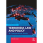 Terrorism, Law and Policy: A Comparative Study - Paperback