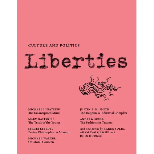 Liberties Journal of Culture and Politics: Volume III, Issue 2 - Paperback