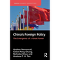 China's Foreign Policy: The Emergence of a Great Power - Paperback