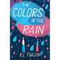 The Colors of the Rain - Hardcover