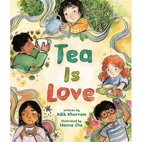Tea Is Love - Hardcover