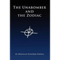 The Unabomber and the Zodiac - Paperback