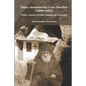 Elder Arsenios the Cave - dweller (1886 - 1983): Fellow ascetic of Elder Joseph the Hesychast - Paperback