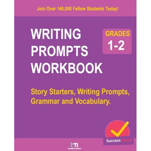 Writing Prompts Workbook - Grades 1-2: Story Starters, Writing Prompts, Grammar and Vocabulary. - Paperback