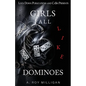 Girls Fall Like Dominoes - Paperback