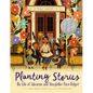 Planting Stories: The Life of Librarian and Storyteller Pura Belpré - Hardcover