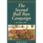 The Second Bull Run Campaign: July - August 1962 - Paperback