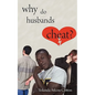 Why Do Husbands Cheat? - Paperback
