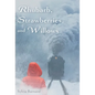 Rhubarb, Strawberries, and Willows - Hardcover
