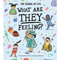 What Are They Feeling?: The Adventures of an Empathy Detective - Hardcover