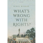 What's Wrong with Rights? - Hardcover