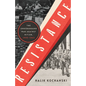 Resistance: The Underground War Against Hitler, 1939-1945 - Hardcover