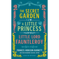 Frances Hodgson Burnett: The Secret Garden, a Little Princess, Little Lord Fauntleroy (Loa #323) - Hardcover