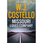 Missouri Loves Company - Paperback