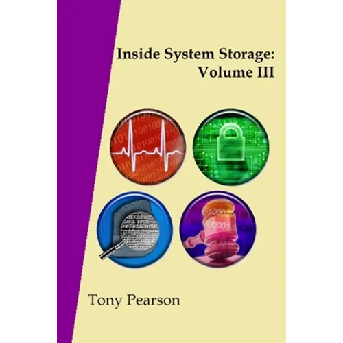 Inside System Storage: Volume III (Paperback) - Paperback