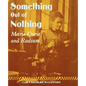 Something Out of Nothing: Marie Curie and Radium - Paperback