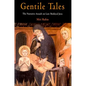 Gentile Tales: The Narrative Assault on Late Medieval Jews - Paperback