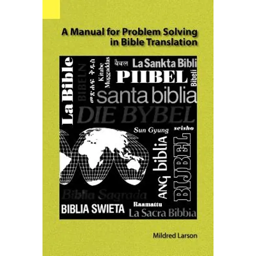 A Manual for Problem Solving in Bible Translation - Paperback