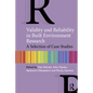 Validity and Reliability in Built Environment Research: A Selection of Case Studies - Paperback