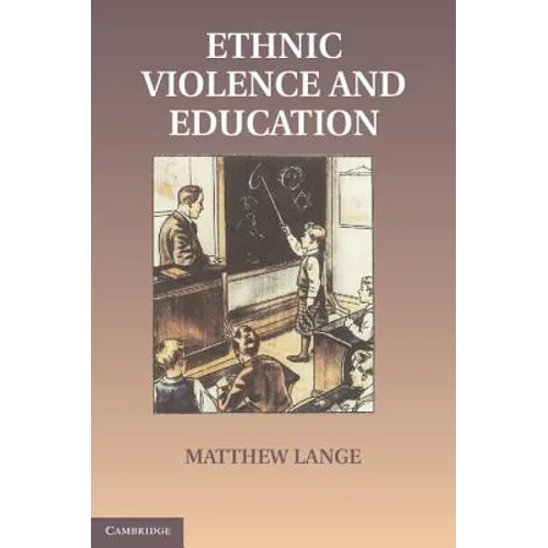 Educations in Ethnic Violence - Paperback