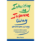 Inheriting the Japanese Way: Who Gets What and Why - Paperback