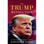 The Trump Revolution: A New Order of Great Powers - Paperback