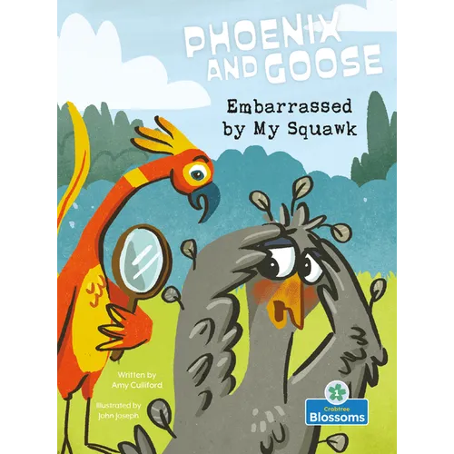 Embarrassed by My Squawk - Library Binding