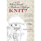 What (Else) Would Madame Defarge Knit? - Paperback