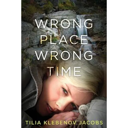 Wrong Place, Wrong Time - Paperback