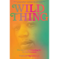 Wild Thing: The Short, Spellbinding Life of Jimi Hendrix - Paperback