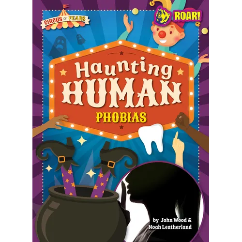 Haunting Human Phobias - Library Binding