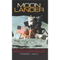 Moon Lander: How We Developed the Apollo Lunar Module - Paperback