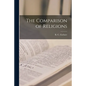 The Comparison of Religions - Paperback