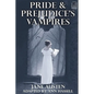 Pride and Prejudice's Vampires: Vampire Adaptation for Jane Austen's Pride and Prejudice Regency Historical Romance/Satire - Paperback